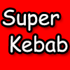 Super Kebab